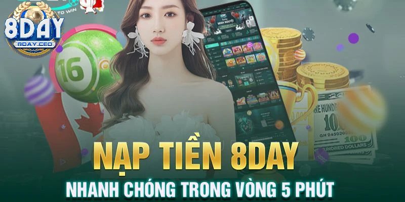 Lưu ý quan trọng khi thực hiện nạp rút tiền 8Day